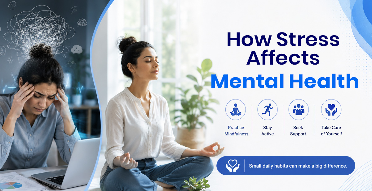 How Stress Affects Mental Health And What You Can Actually Do About It